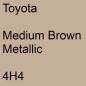 Preview: Toyota, Medium Brown Metallic, 4H4.